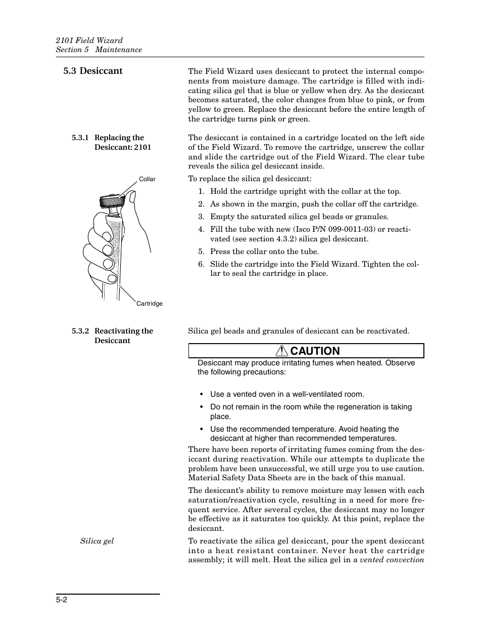 3 desiccant, 1 replacing the desiccant: 2101, 2 reactivating the desiccant | 3 desiccant -2, Caution | Teledyne Field Wizard 2101 User Manual | Page 54 / 76