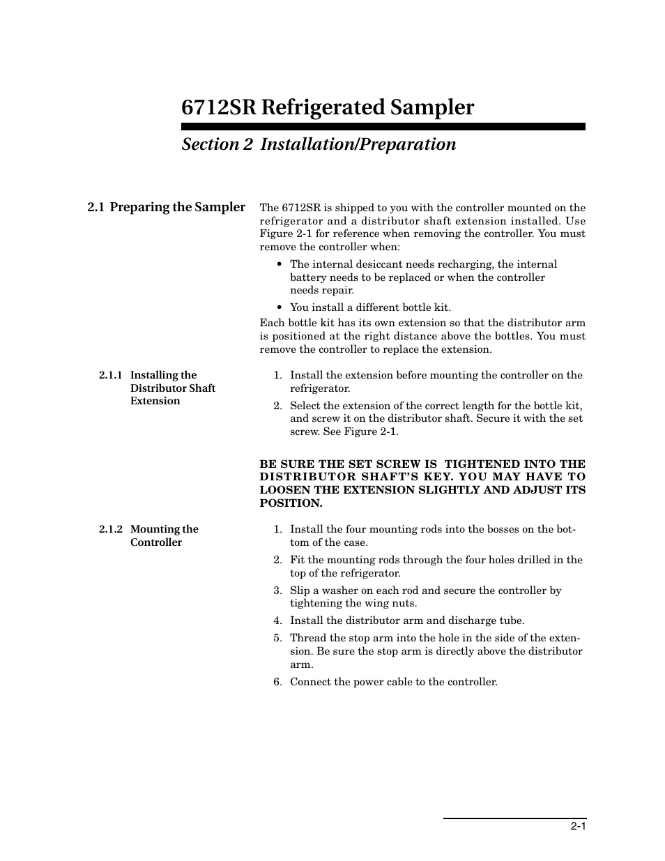 Section 2 installation/preparation, 1 preparing the sampler, 1 installing the distributor shaft extension | 2 mounting the controller, 1 preparing the sampler -1, 6712sr refrigerated sampler | Teledyne 6712SR User Manual | Page 29 / 224