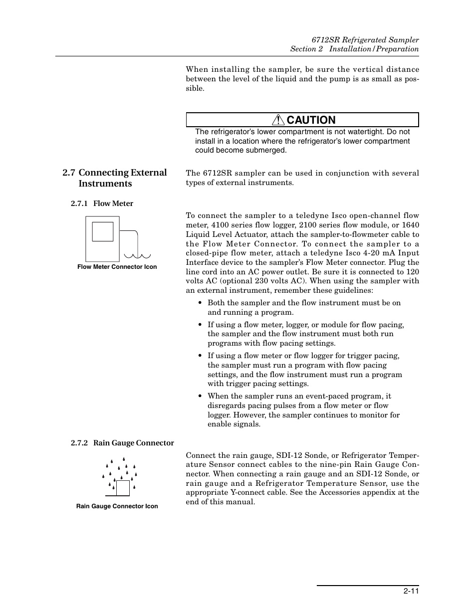 7 connecting external instruments, 1 flow meter, 2 rain gauge connector | 7 connecting external instruments -11, 1 flow meter -11 2.7.2 rain gauge connector -11, Caution | Teledyne 6712SR User Manual | Page 39 / 224