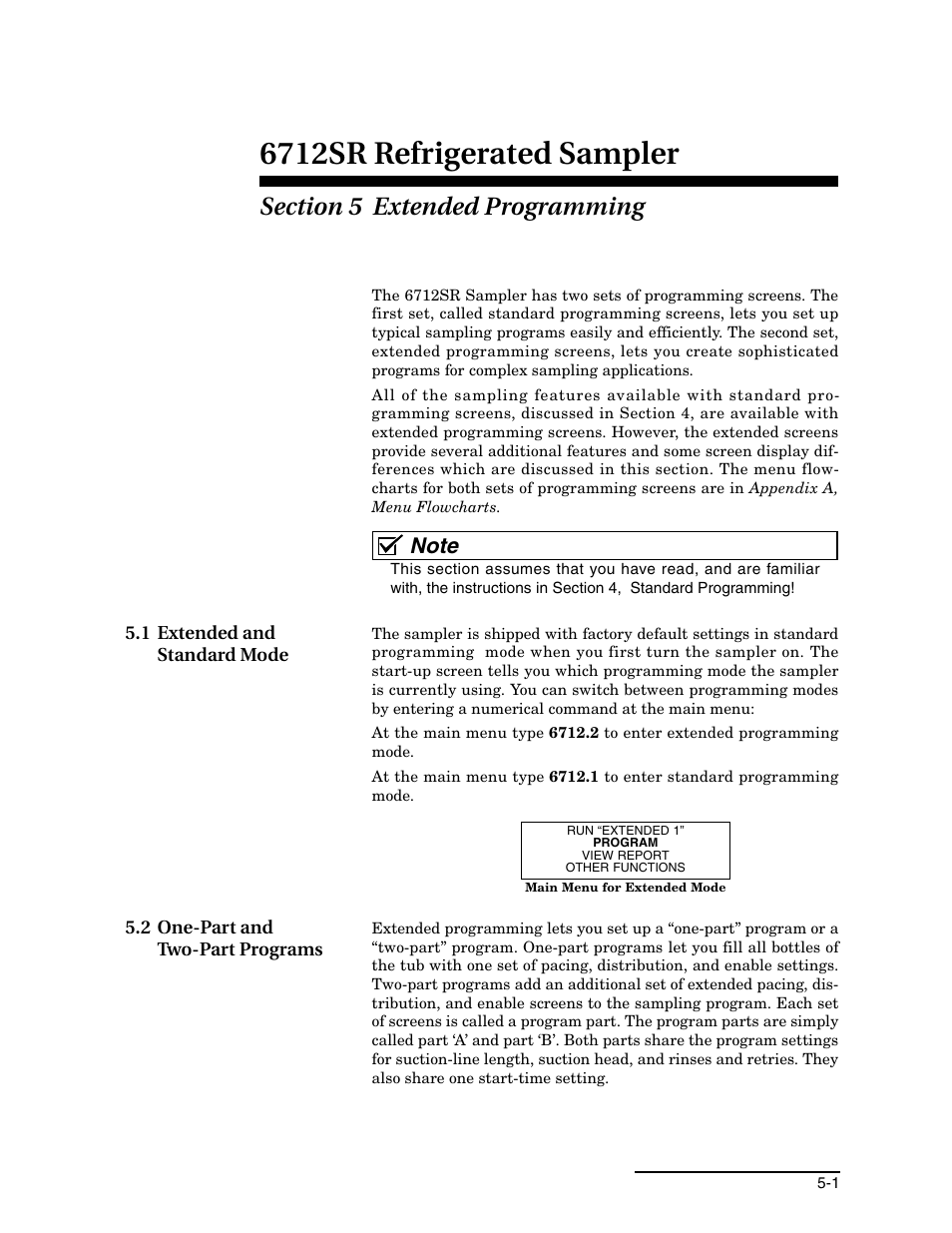 Section 5 extended programming, 1 extended and standard mode, 2 one-part and two-part programs | 6712sr refrigerated sampler | Teledyne 6712SR User Manual | Page 89 / 224