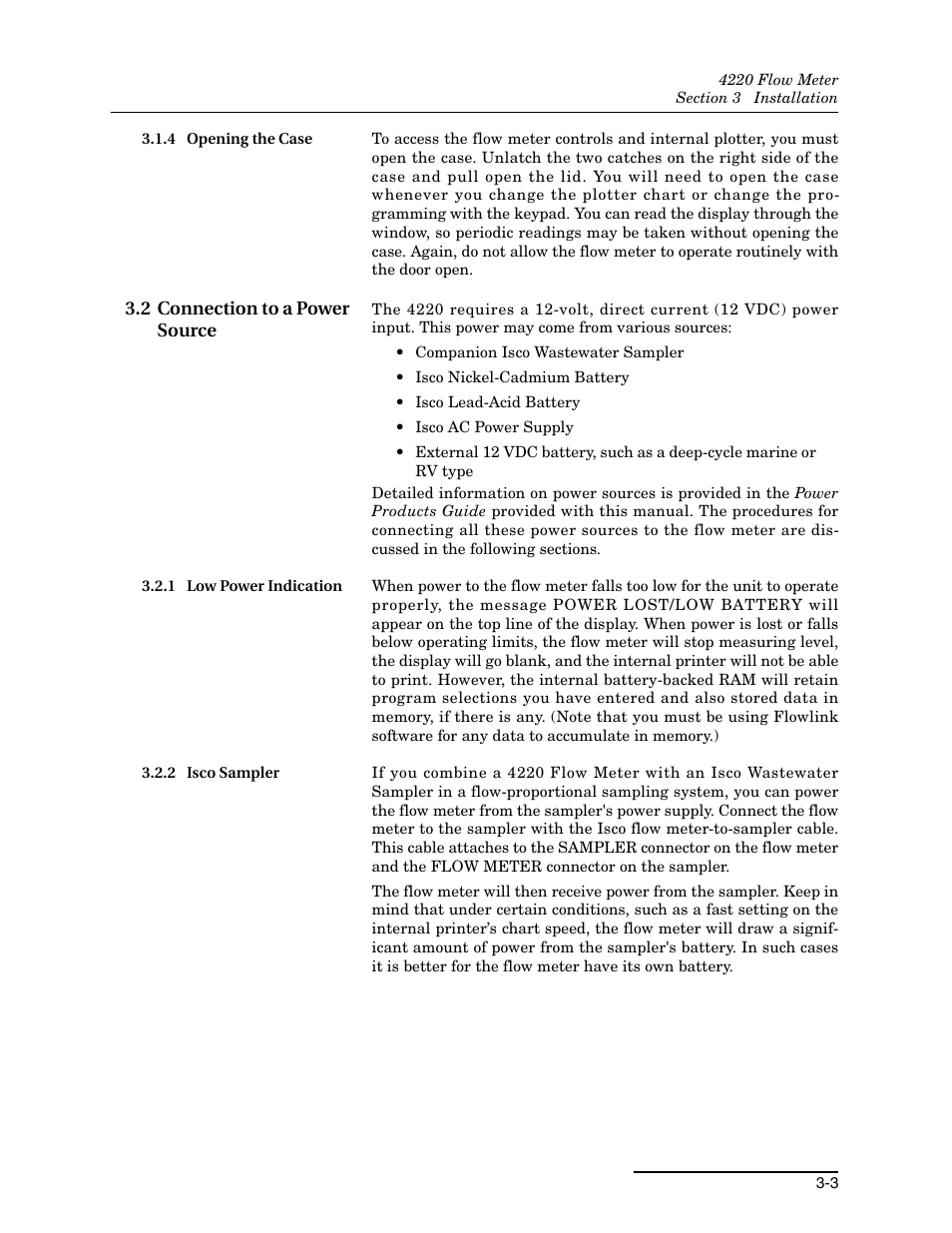 4 opening the case, 2 connection to a power source, 1 low power indication | 2 isco sampler, 4 opening the case -3, 2 connection to a power source -3, 1 low power indication -3 3.2.2 isco sampler -3 | Teledyne 4220 User Manual | Page 85 / 198