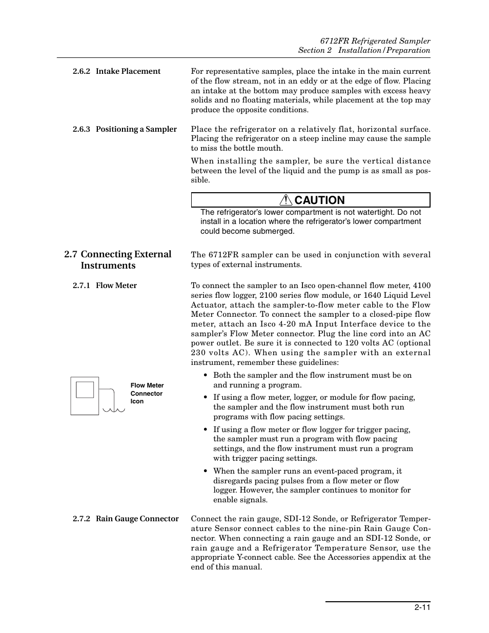 2 intake placement, 3 positioning a sampler, 7 connecting external instruments | 1 flow meter, 2 rain gauge connector, 7 connecting external instruments -11, 1 flow meter -11 2.7.2 rain gauge connector -11, Caution | Teledyne Refrigerated Sampler 6712FR User Manual | Page 41 / 244