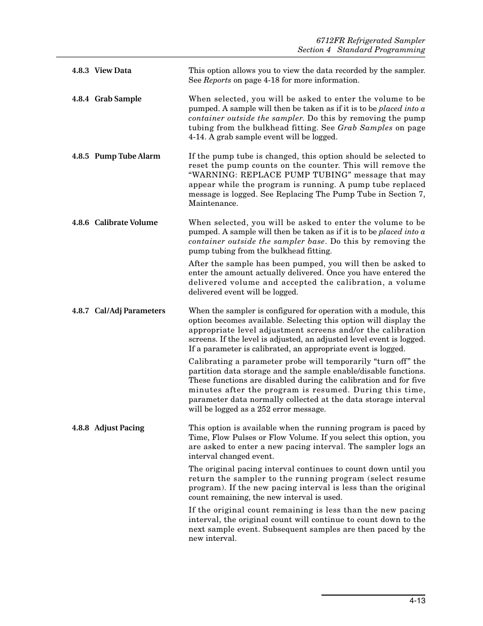 3 view data, 4 grab sample, 5 pump tube alarm | 6 calibrate volume, 7 cal/adj parameters, 8 adjust pacing | Teledyne Refrigerated Sampler 6712FR User Manual | Page 69 / 244