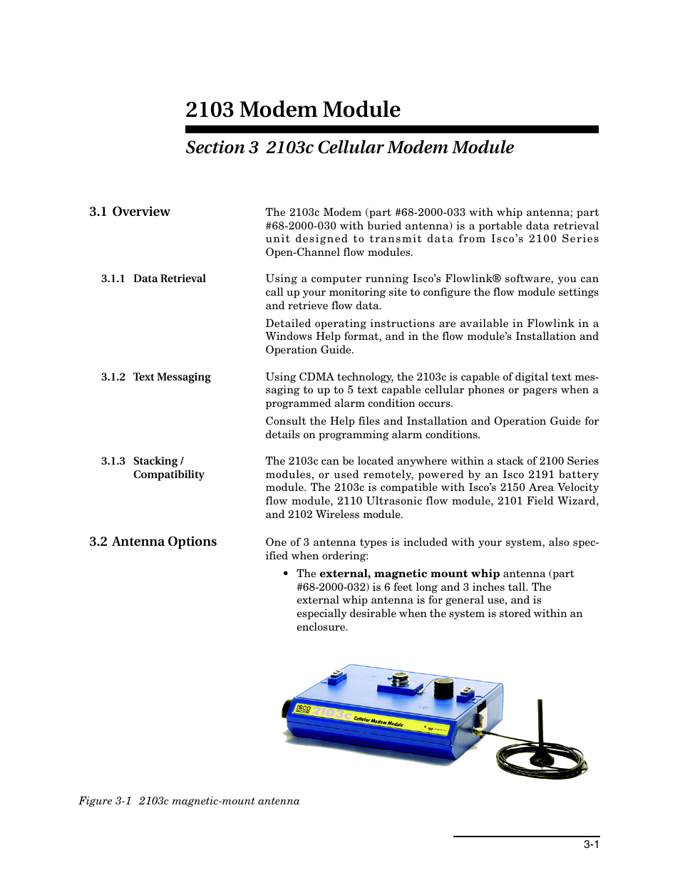 Section 3 2103c cellular modem module, 1 overview, 1 data retrieval | 2 text messaging, 3 stacking / compatibility, 2 antenna options, 1 overview -1, 2 antenna options -1, 1 2103c magnetic-mount antenna -1, 2103 modem module | Teledyne 2103 User Manual | Page 23 / 68