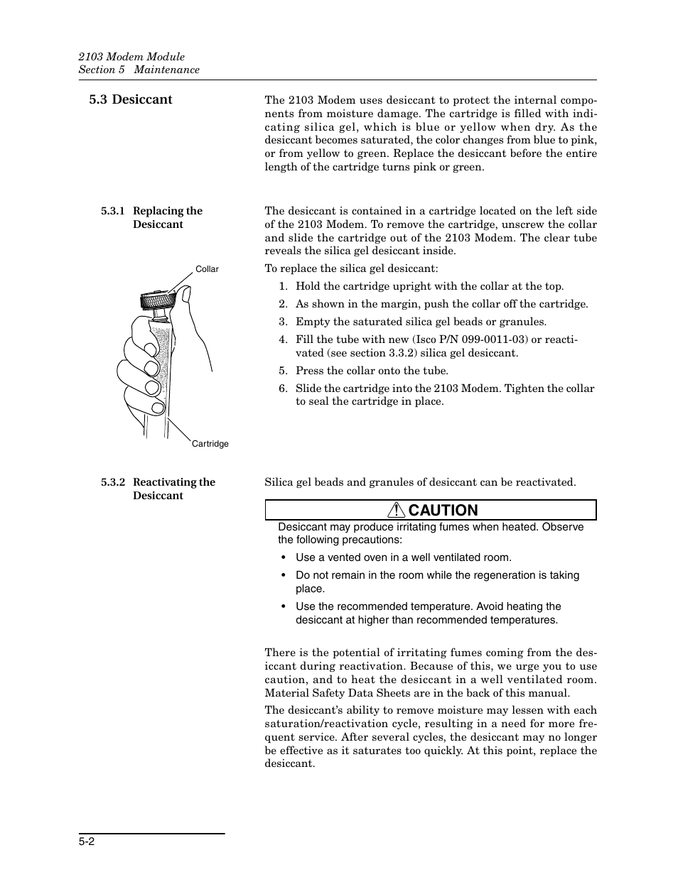 3 desiccant, 1 replacing the desiccant, 2 reactivating the desiccant | 3 desiccant -2, 1 replacing the desiccant -2, 2 reactivating the desiccant -2, Caution | Teledyne 2103 User Manual | Page 38 / 68