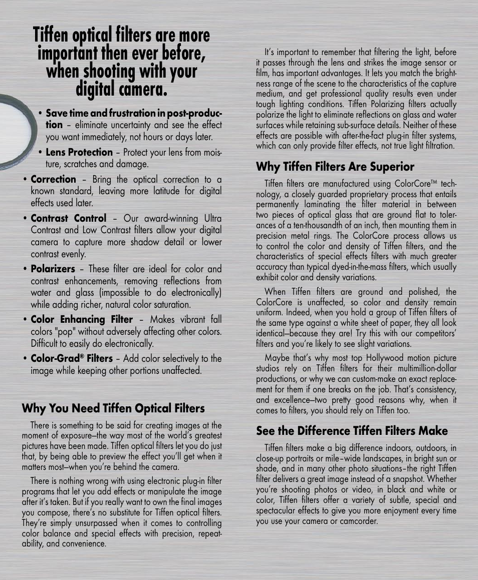 Why you need tiffen optical filters, Why tiffen filters are superior, See the difference tiffen filters make | Tiffen Digital Photo Video User Manual | Page 2 / 24
