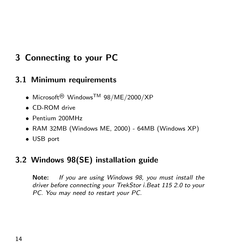Connecting to your pc, Minimum requirements, Windows 98(se) installation guide | 3 connecting to your pc, 1 minimum requirements, 2 windows 98(se) installation guide | TrekStor 115 User Manual | Page 20 / 34