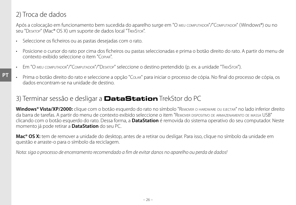 2) troca de dados, 3) terminar sessão e desligar a, Trekstor do pc | Datastation | TrekStor DataStation maxi g.u User Manual | Page 26 / 65