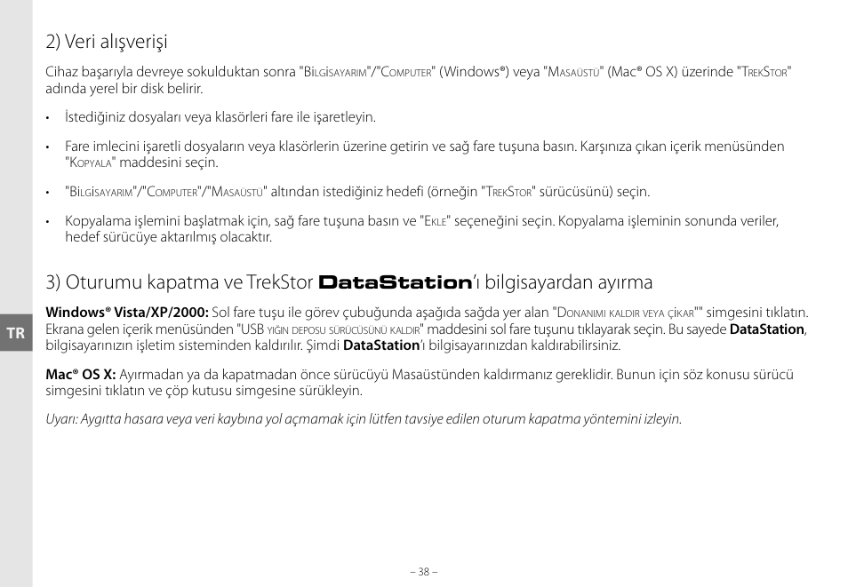 2) veri alışverişi, 3) oturumu kapatma ve trekstor, I bilgisayardan ayırma | Datastation | TrekStor DataStation maxi g.u User Manual | Page 38 / 65