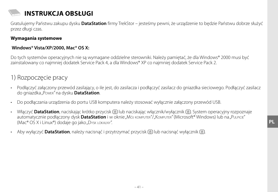 Instrukcja obsługi, 1) rozpoczęcie pracy | TrekStor DataStation maxi g.u User Manual | Page 41 / 65