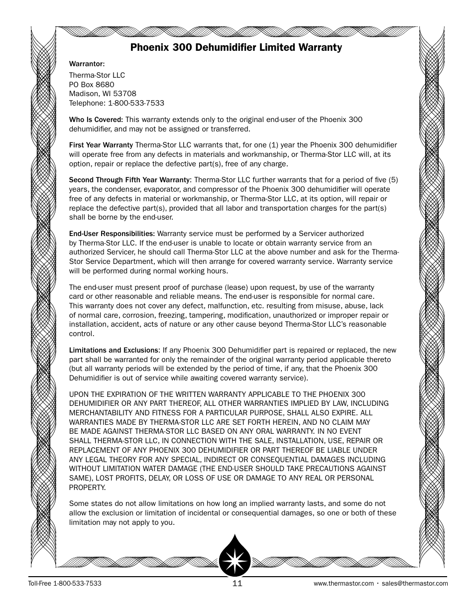 Phoenix 300 dehumidifier limited warranty | Therma-Stor Products Group 300 User Manual | Page 11 / 11