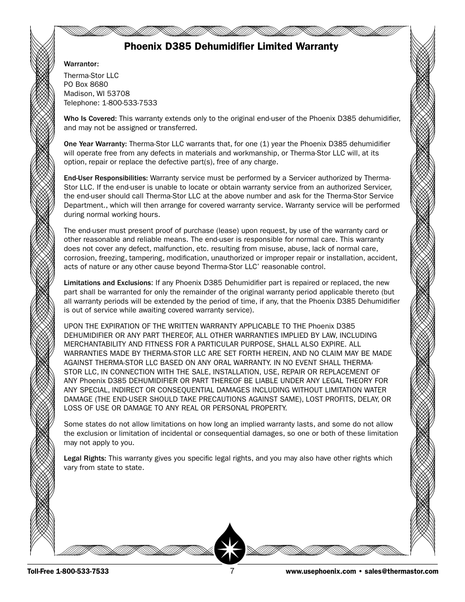Phoenix d385 dehumidifier limited warranty | Therma-Stor Products Group PHOENIX D385 User Manual | Page 7 / 7