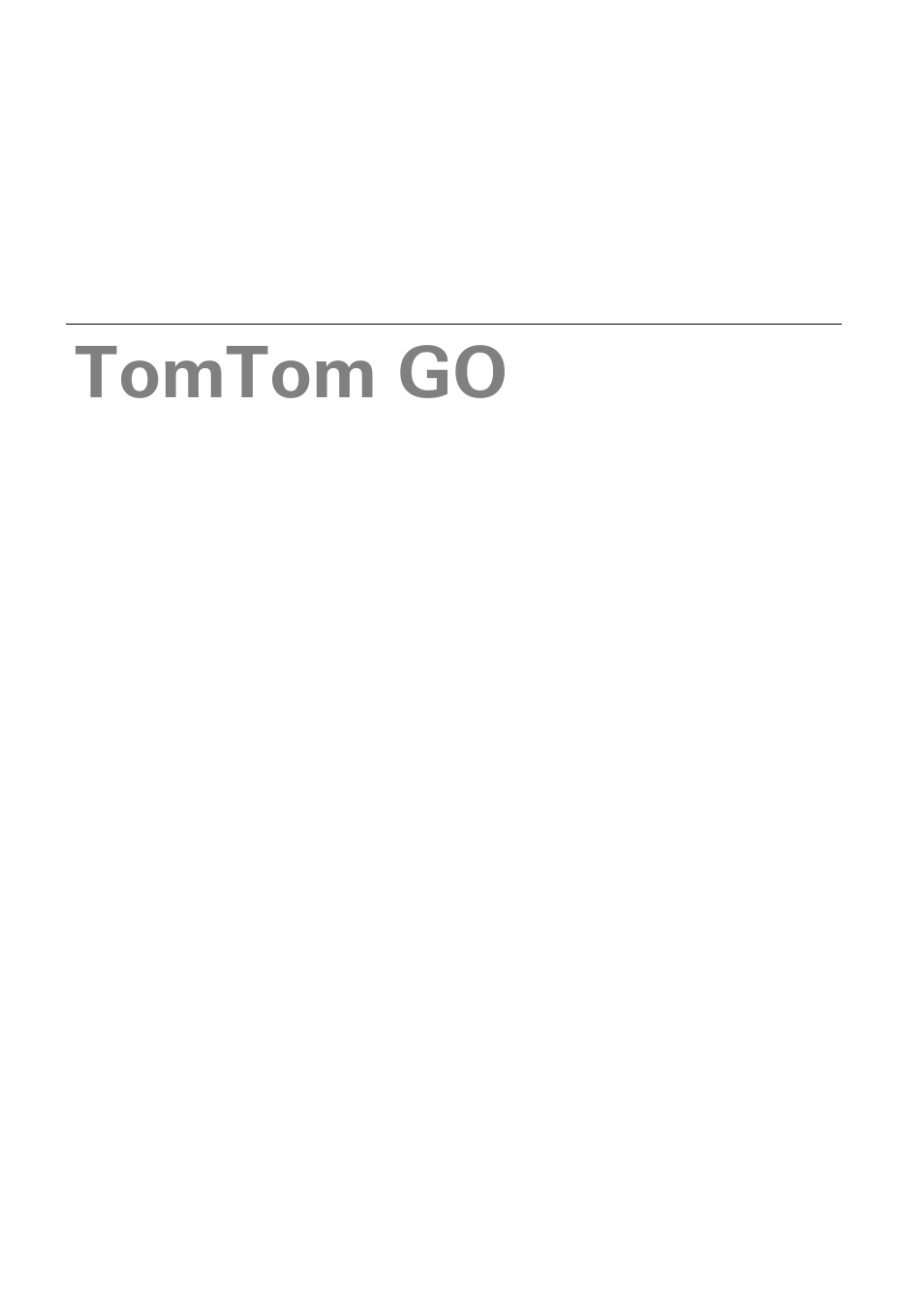 TomTom GO User Manual | 86 pages