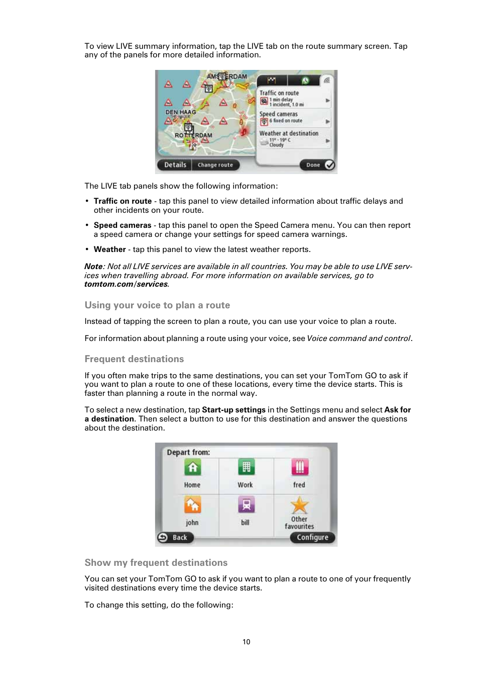 Using your voice to plan a route, Frequent destinations, Show my frequent destinations | TomTom GO User Manual | Page 10 / 86