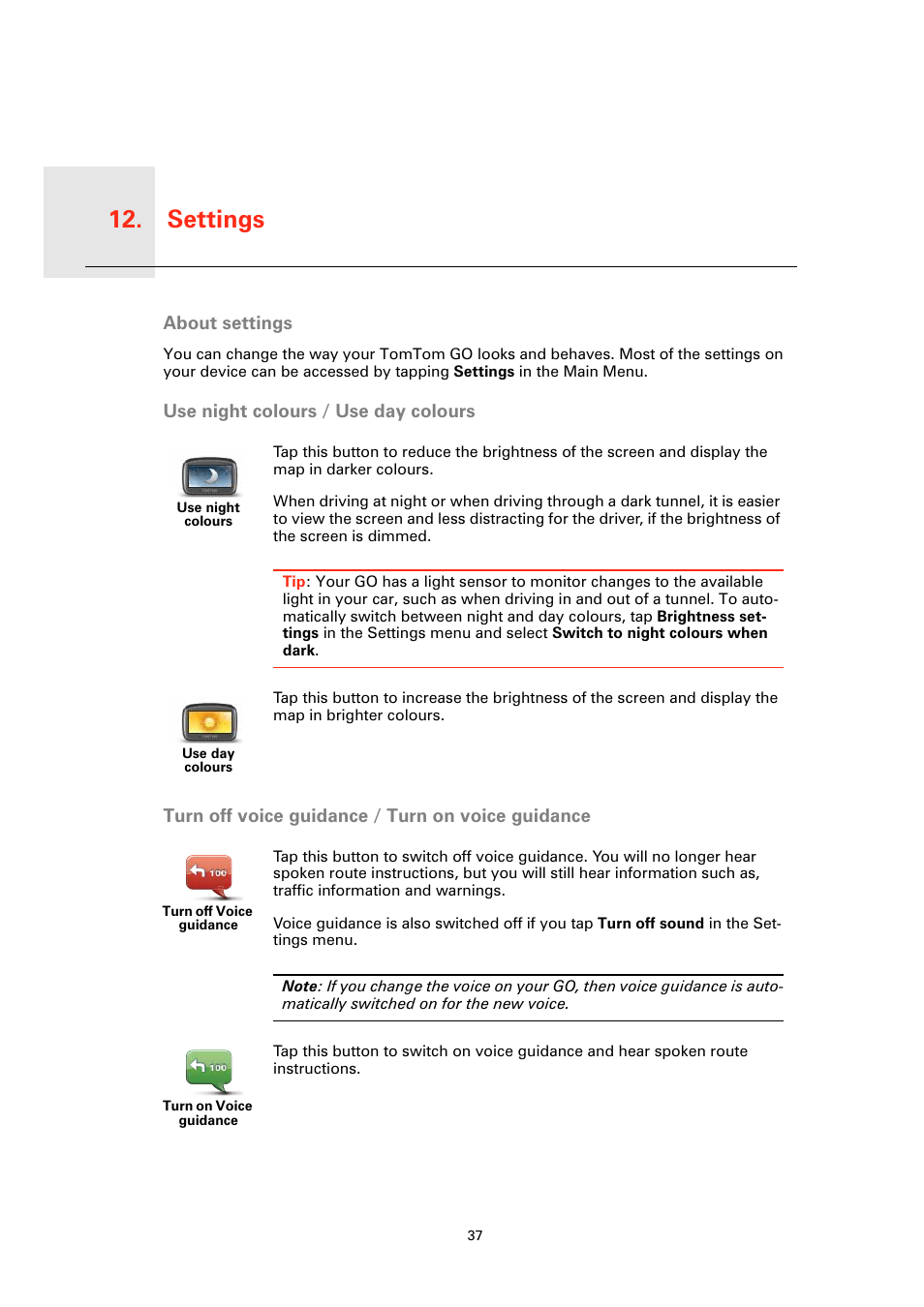 Settings, About settings, Use night colours / use day colours | Turn off voice guidance / turn on voice guidance, Settings 12 | TomTom GO User Manual | Page 37 / 86