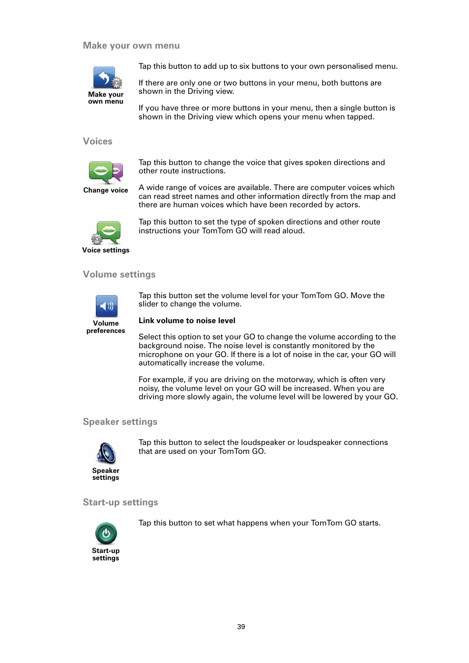 Make your own menu, Voices, Volume settings | Speaker settings, Start-up settings | TomTom GO User Manual | Page 39 / 86