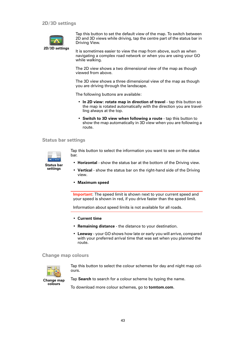 2d/3d settings, Status bar settings, Change map colours | TomTom GO User Manual | Page 43 / 86