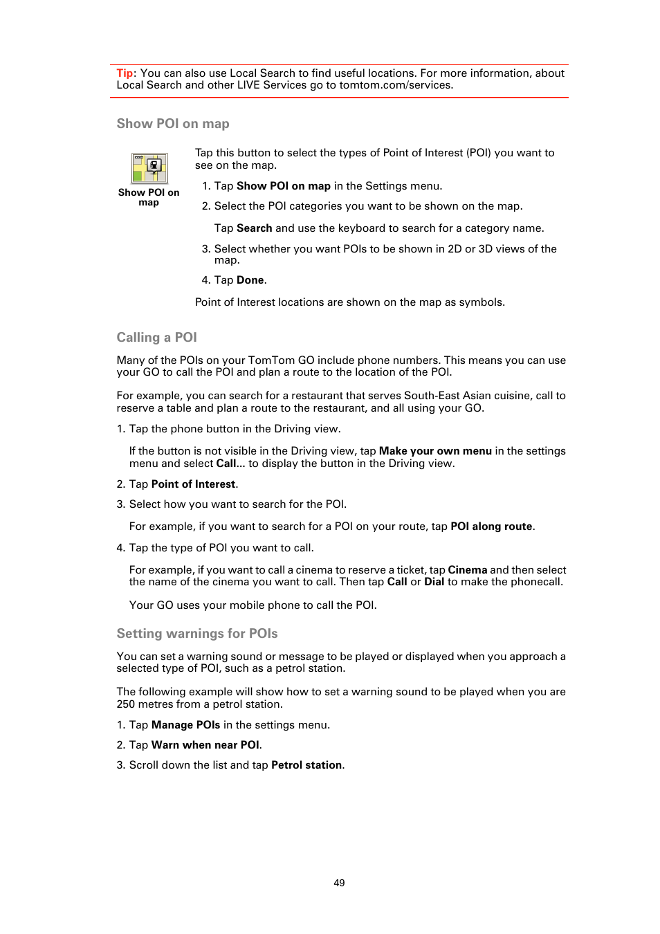 Show poi on map, Calling a poi, Setting warnings for pois | Show poi on map calling a poi | TomTom GO User Manual | Page 49 / 86