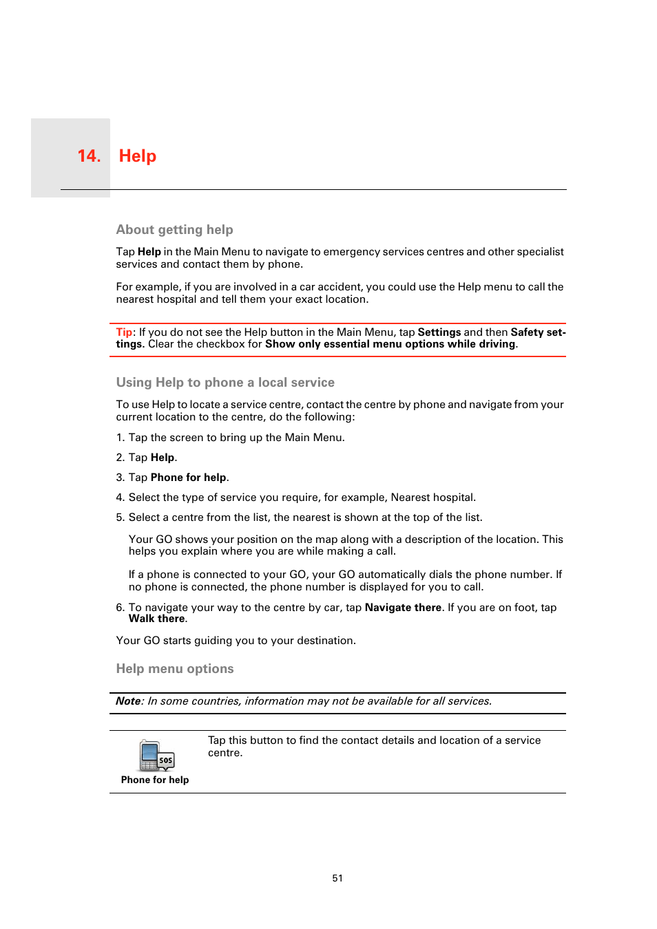 Help, About getting help, Using help to phone a local service | Help menu options, Help 14 | TomTom GO User Manual | Page 51 / 86