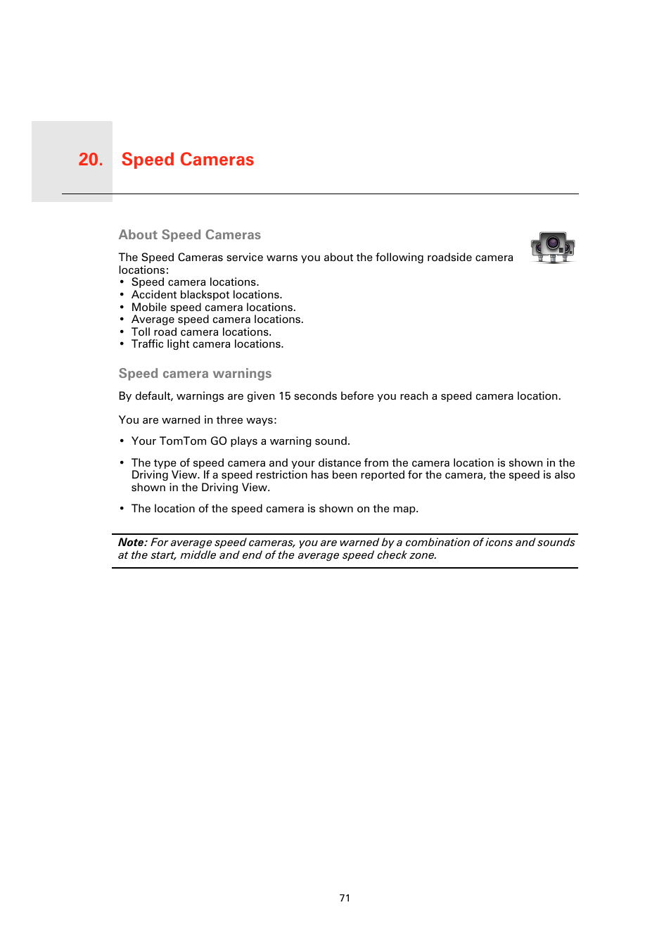 Speed cameras, About speed cameras, Speed camera warnings | Speed cameras 20 | TomTom GO User Manual | Page 71 / 86