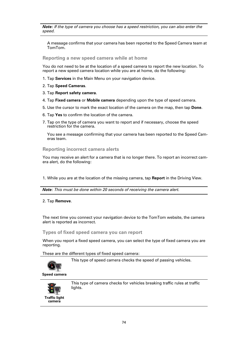 Reporting a new speed camera while at home, Reporting incorrect camera alerts, Types of fixed speed camera you can report | TomTom GO User Manual | Page 74 / 86