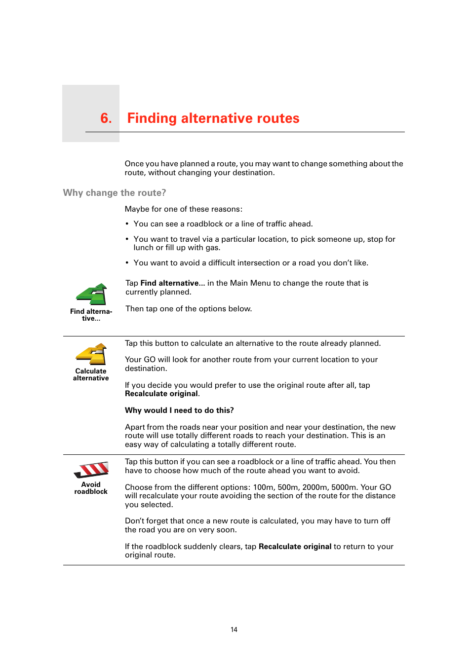 Finding alternative routes, Why change the route, Finding alternative routes 6 | TomTom GO GPS User Manual | Page 14 / 97