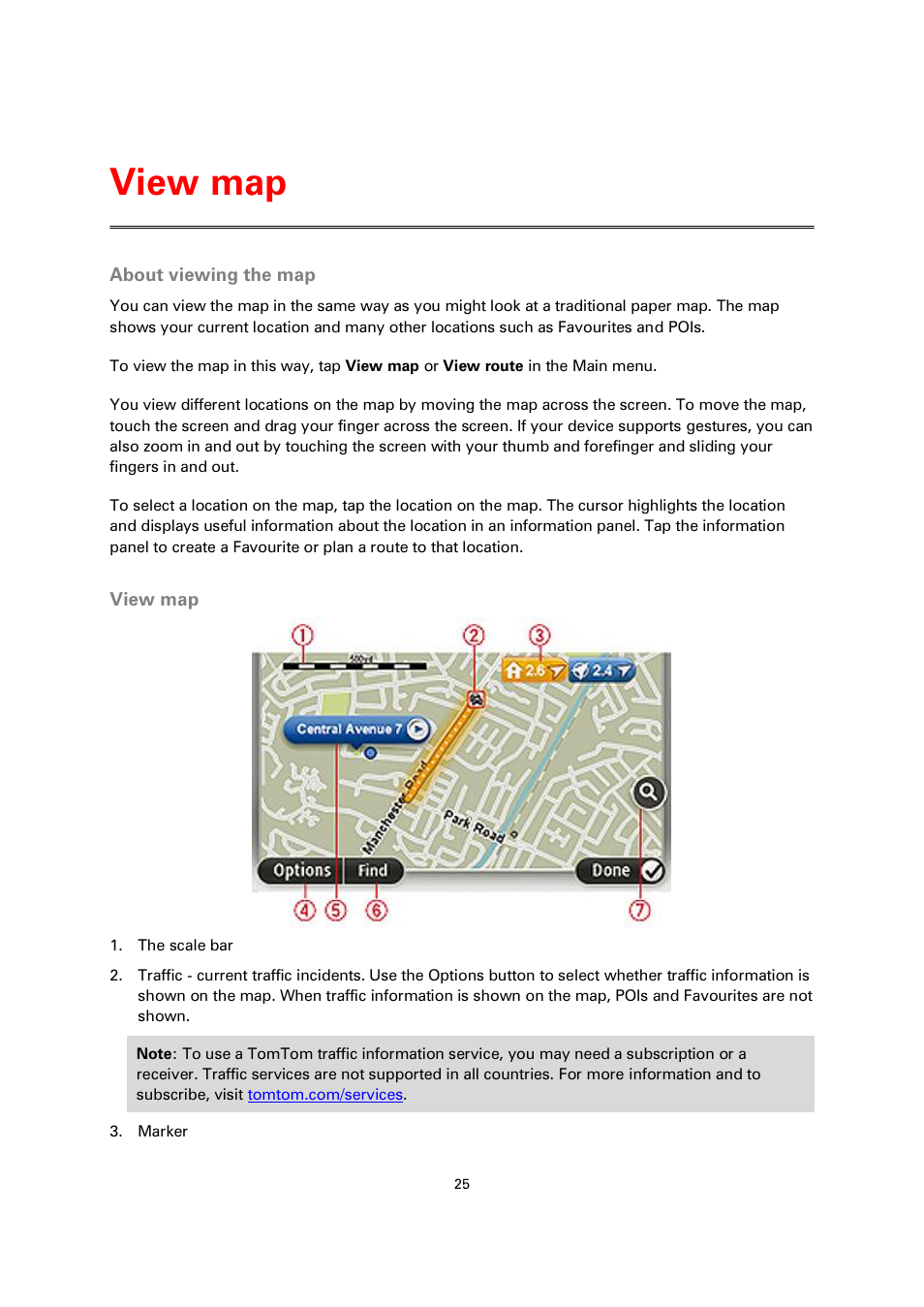 View map, About viewing the map | TomTom 4EN42 User Manual | Page 25 / 77
