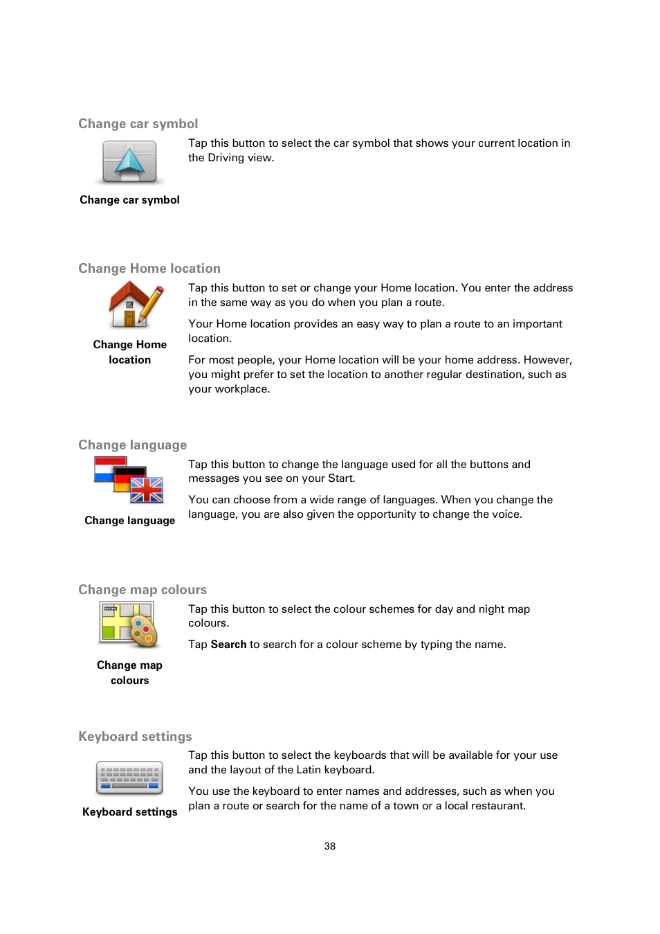 Change car symbol, Change home location, Change language | Change map colours, Keyboard settings | TomTom 4EN42 User Manual | Page 38 / 77