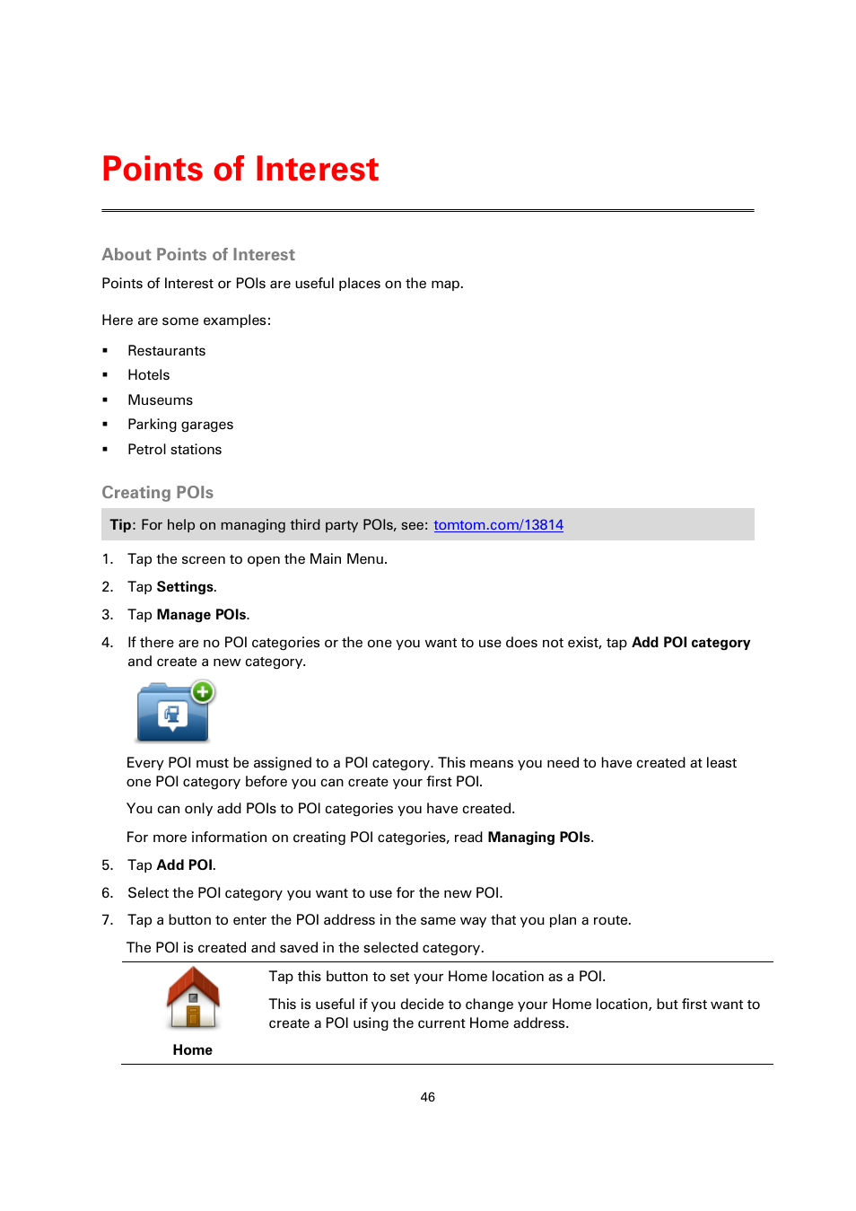 Points of interest, About points of interest, Creating pois | TomTom 4EN42 User Manual | Page 46 / 77
