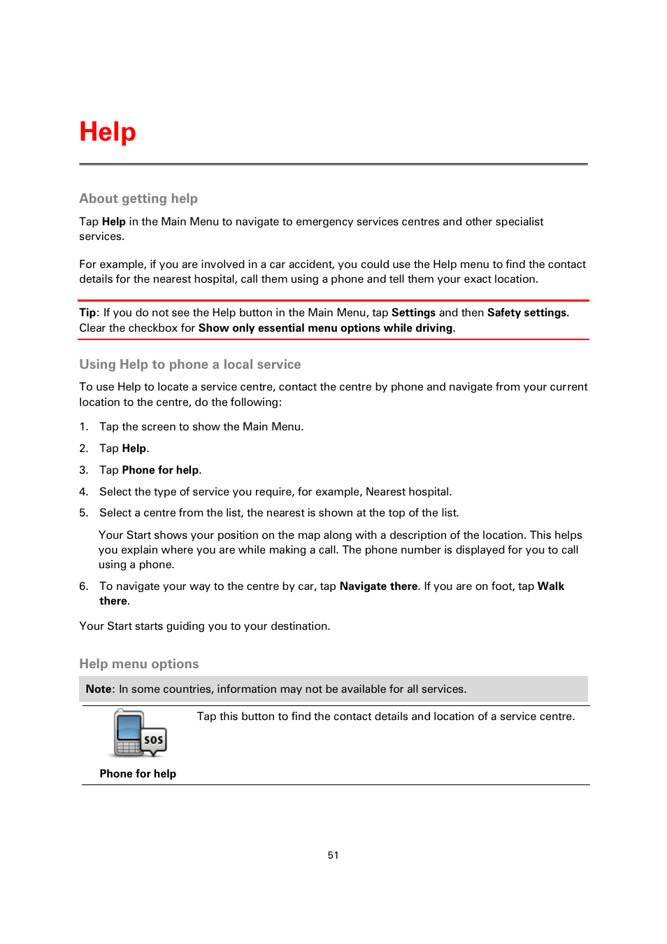 Help, About getting help, Using help to phone a local service | Help menu options | TomTom 4EN42 User Manual | Page 51 / 77