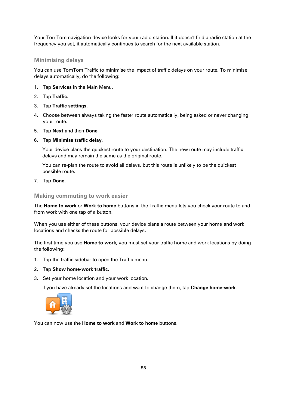 Minimising delays, Making commuting to work easier | TomTom 4EN42 User Manual | Page 58 / 77