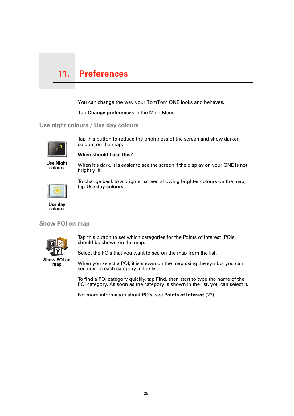 Preferences, Use night colours / use day colours, Show poi on map | Preferences 11 | TomTom ONE User Manual | Page 26 / 53