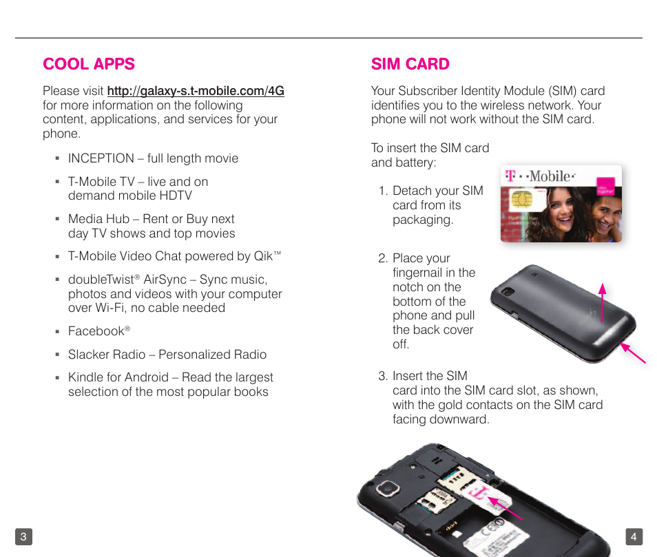 Cool apps, Sim card | T-Mobile GALAXYS 4G User Manual | Page 5 / 27