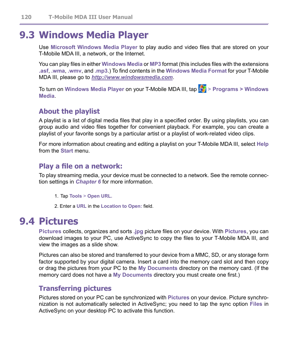 3 windows media player, 4 pictures, About the playlist | Play a file on a network, Transferring pictures | T-Mobile MDA III User Manual | Page 120 / 178