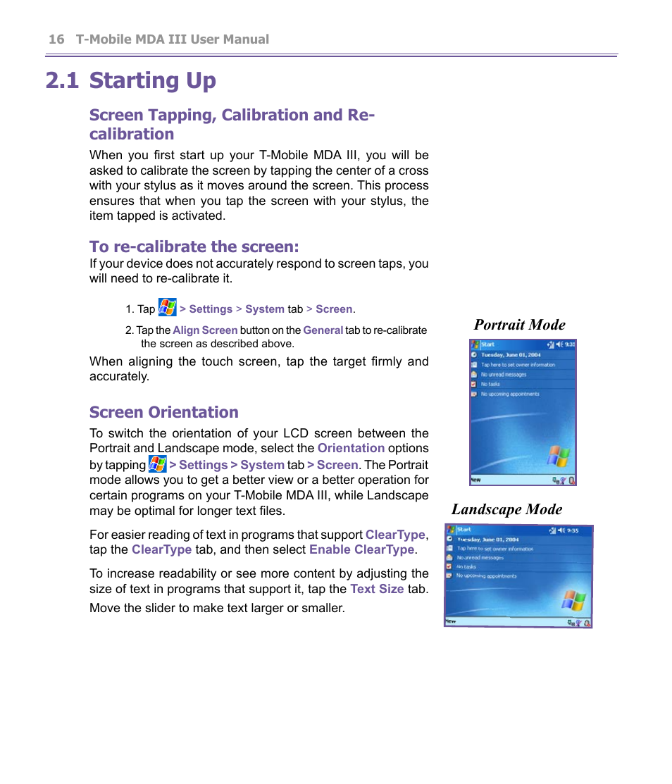 1 starting up, Screen tapping, calibration and re- calibration, Screen orientation | Landscape mode portrait mode | T-Mobile MDA III User Manual | Page 16 / 178
