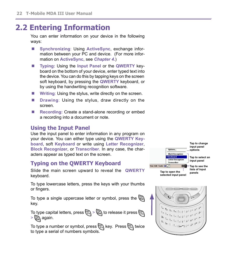 2 entering information, Using the input panel, Typing on the qwerty keyboard | T-Mobile MDA III User Manual | Page 22 / 178