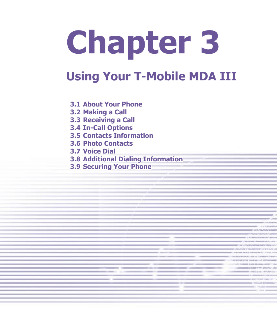 Chapter 3, Using your t-mobile mda iii | T-Mobile MDA III User Manual | Page 31 / 178