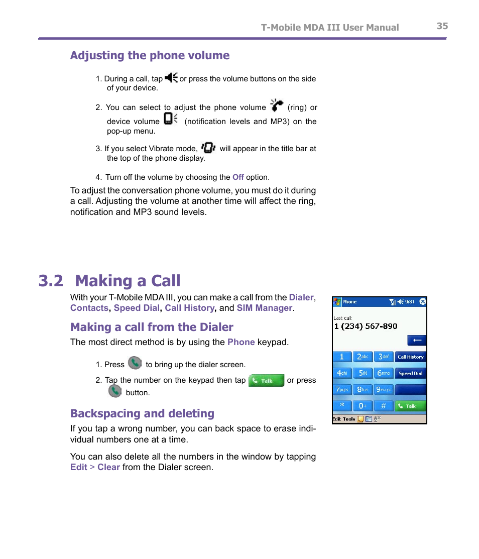 2 making a call, Adjusting the phone volume, Making a call from the dialer | Backspacing and deleting | T-Mobile MDA III User Manual | Page 35 / 178