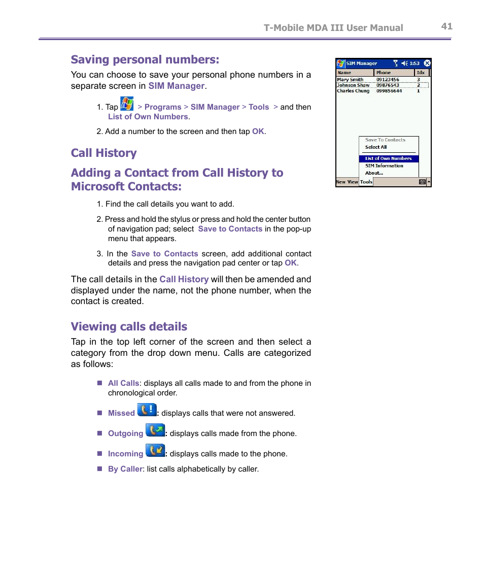 Saving personal numbers, Viewing calls details | T-Mobile MDA III User Manual | Page 41 / 178