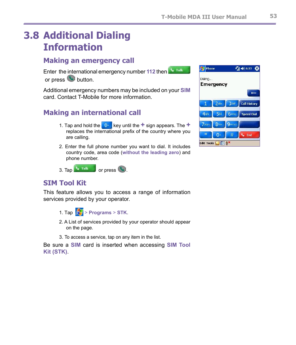 8 additional dialing information, Making an emergency call, Making an international call | Sim tool kit | T-Mobile MDA III User Manual | Page 53 / 178