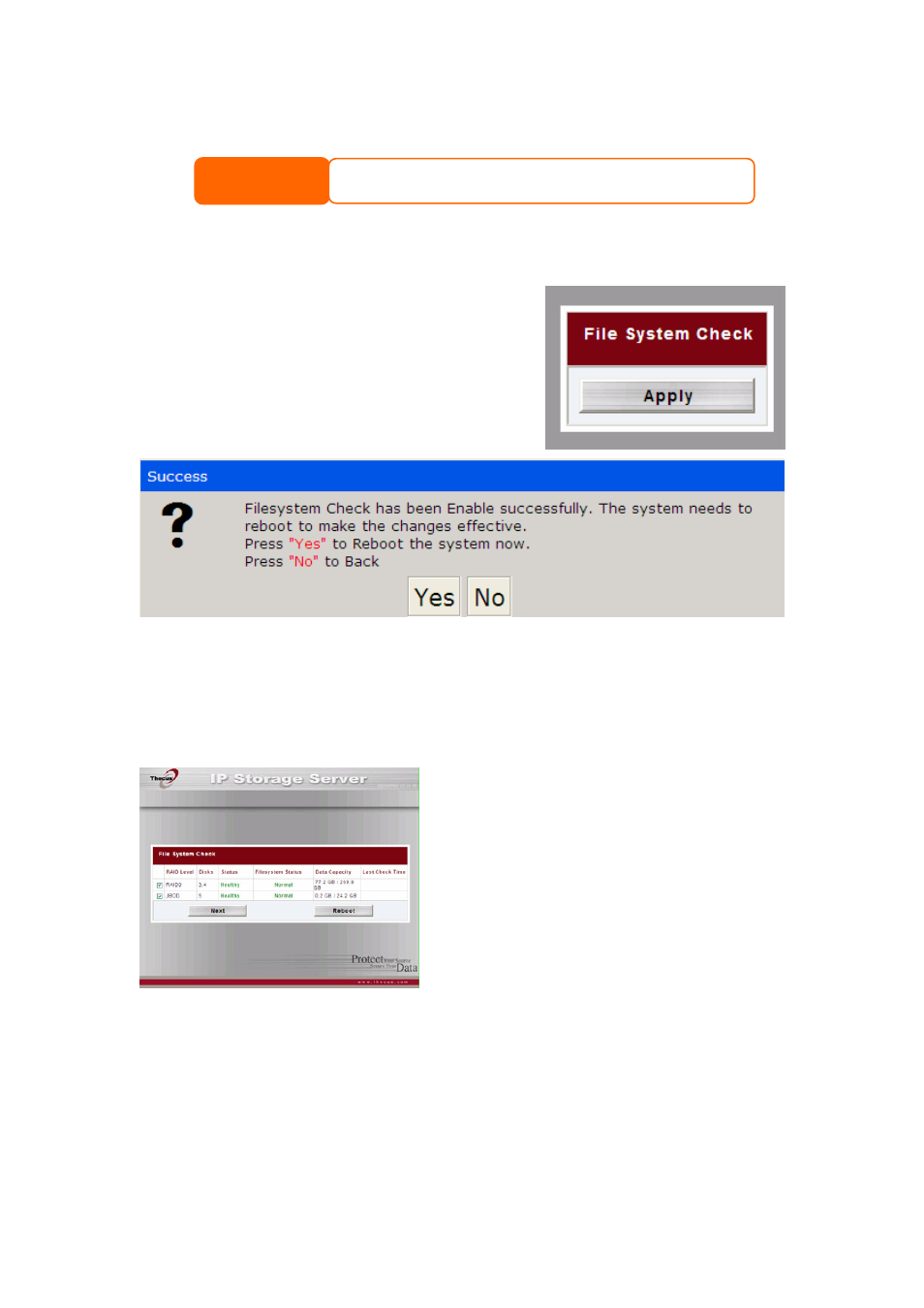 Click search, File system check, To perform a file system check, click apply | Once clicked, the following prompt will appear, Click yes to reboot the system | Thecus Technology N8800 User Manual | Page 42 / 120