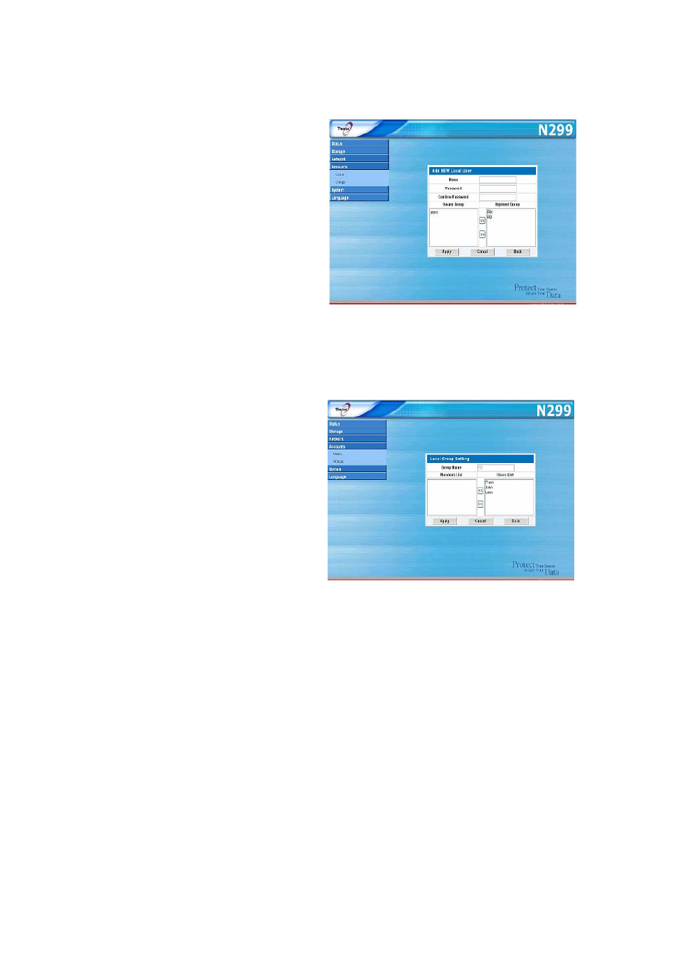 Adding groups, The add new local group screen appears, Click the apply button to save your changes | Modifying groups, Deleting groups, Press delete to delete the group from the system | Thecus Technology N299 User Manual | Page 36 / 94