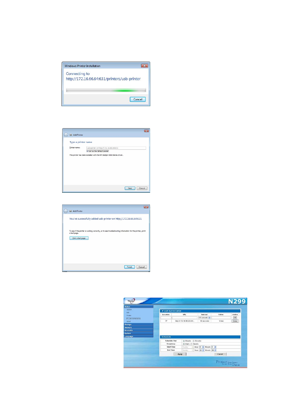 Windows will attempt to connect to the printer, Done! click finish, Ip cam surveillance | Ip cam surveillance server | Thecus Technology N299 User Manual | Page 56 / 94