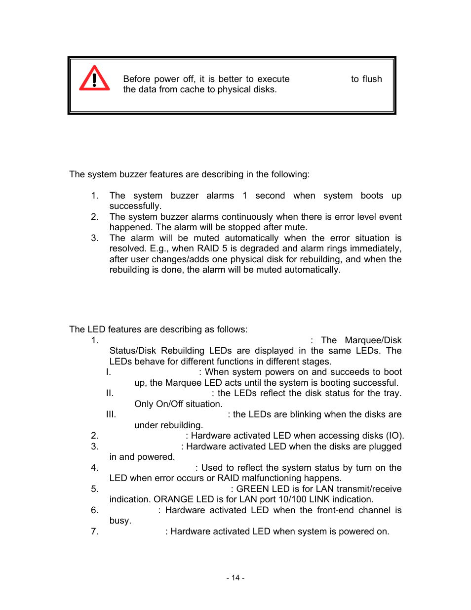 2 system buzzer, 3 led, The led features are describing as follows | Thecus Technology i Series User Manual | Page 14 / 91