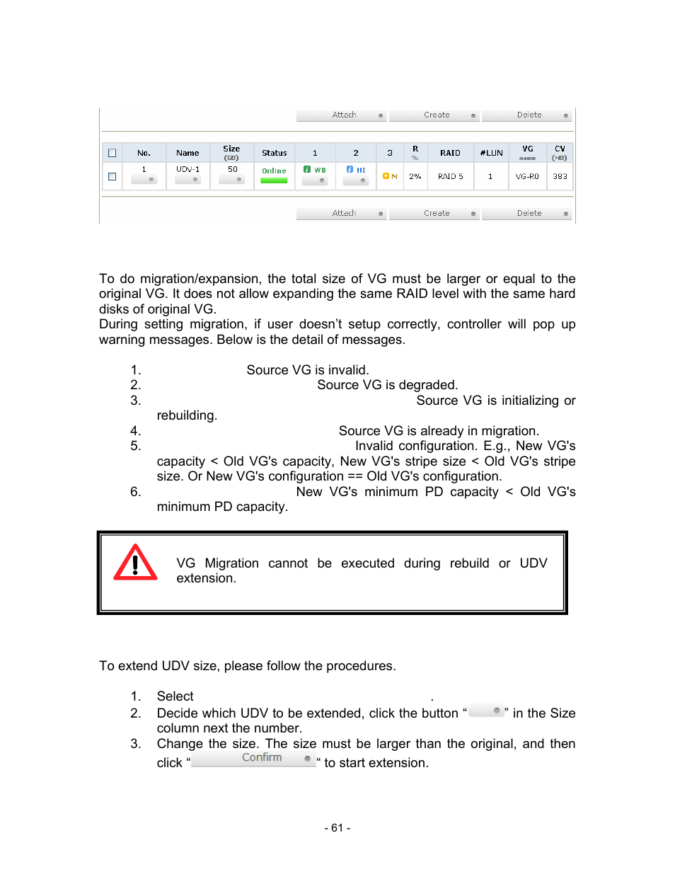 Figure 4.2.3, Invalid vg id: source vg is invalid, Degrade vg not allowed: source vg is degraded | 3 udv extension, To extend udv size, please follow the procedures, Select “/ volume config / user data volume | Thecus Technology i Series User Manual | Page 61 / 91