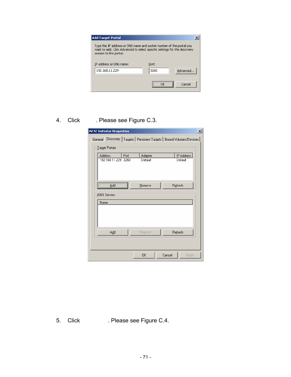 Figure c.2, Click “ok”. please see figure c.3, Figure c.3 | Click “targets”. please see figure c.4 | Thecus Technology i Series User Manual | Page 71 / 91