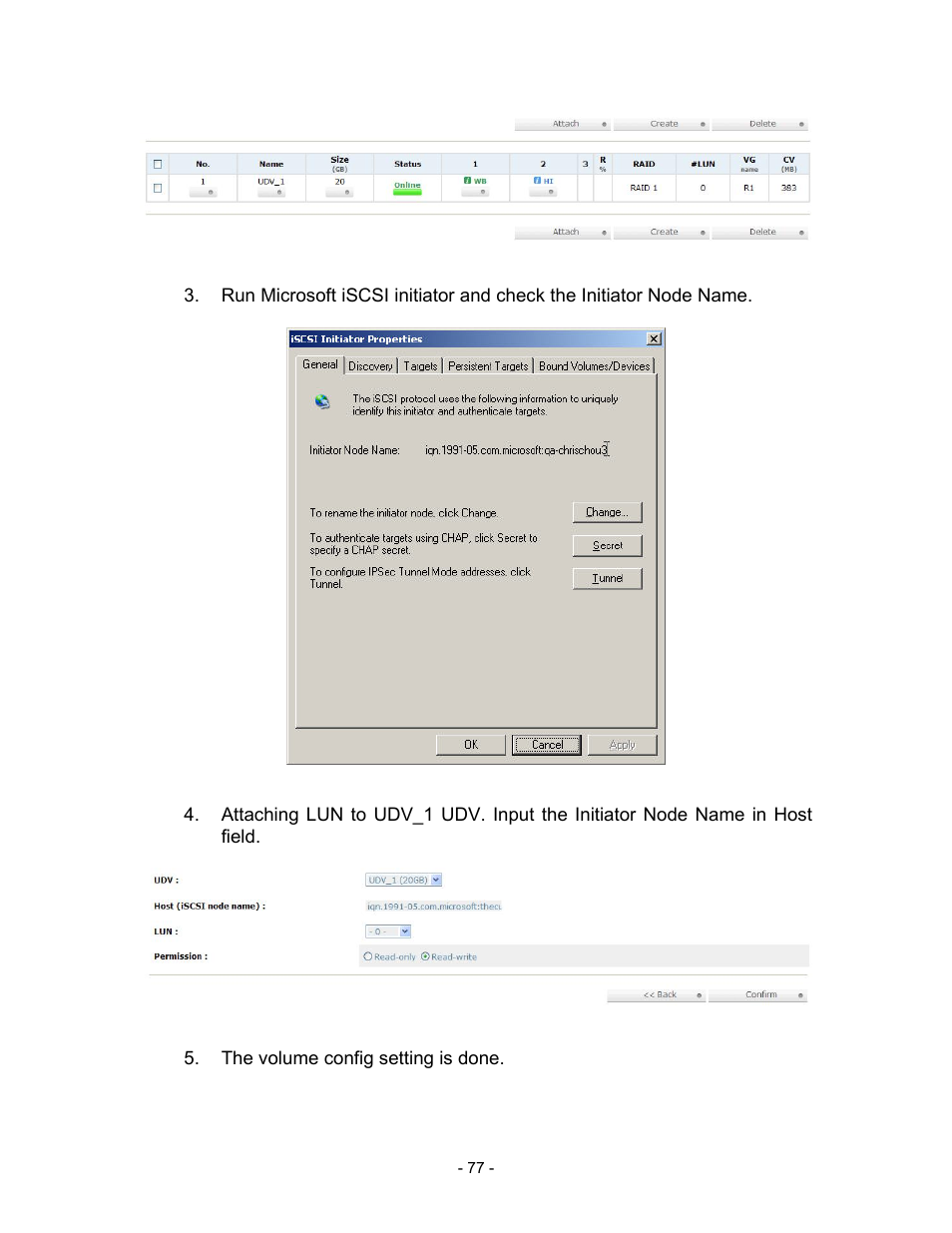 Figure d.3, Figure d.4, Figure d.5 | The volume config setting is done | Thecus Technology i Series User Manual | Page 77 / 91