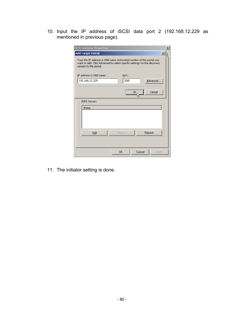 Figure d.11, The initiator setting is done | Thecus Technology i Series User Manual | Page 80 / 91