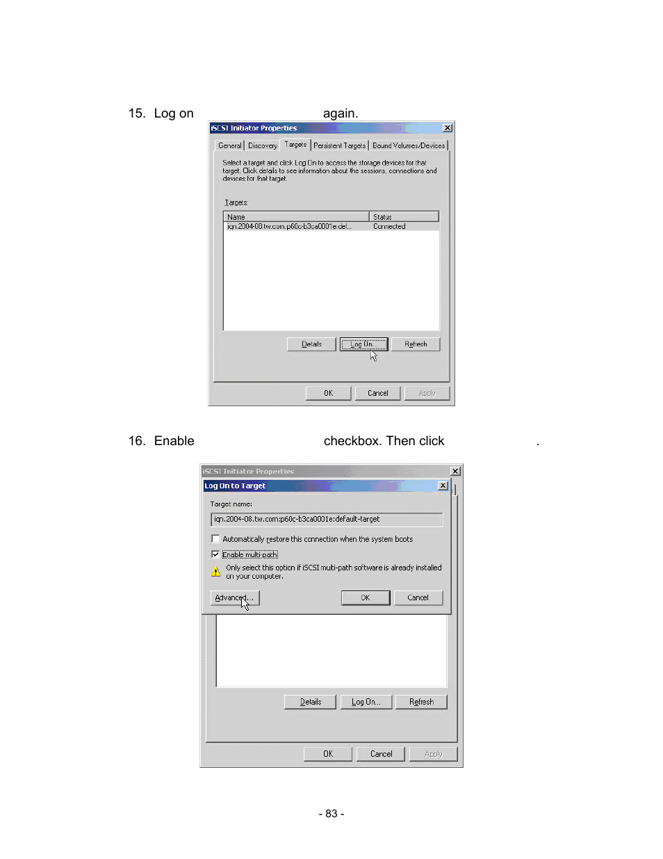 Figure d.15, Log on “enable multi-path” again, Figure d.16 | Figure d.17 | Thecus Technology i Series User Manual | Page 83 / 91