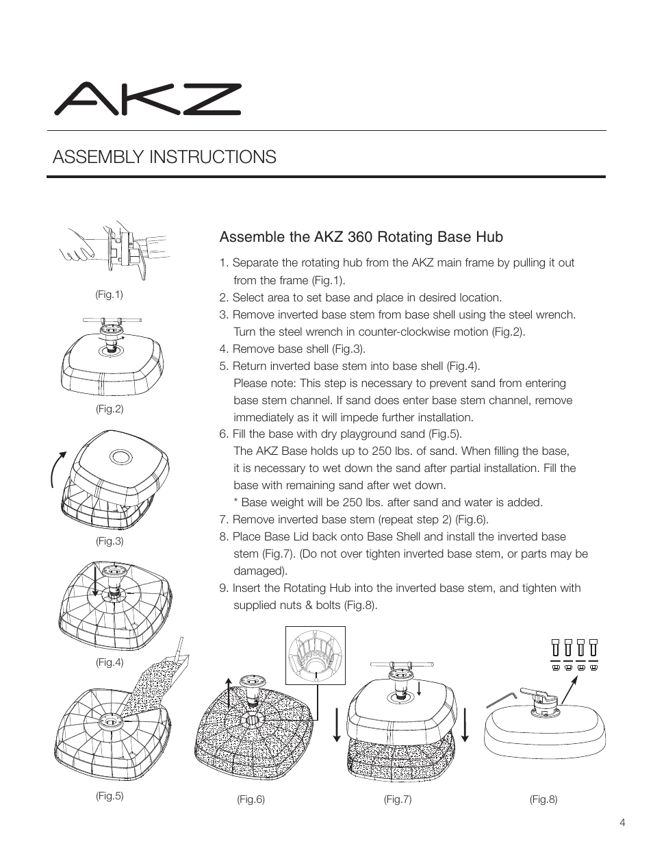 Assembly instructions, Assemble the akz 360 rotating base hub | Treasure Garden AKZ User Manual | Page 4 / 9